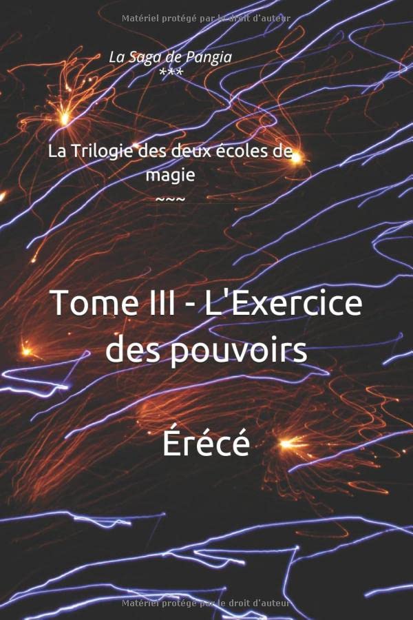L'Exercice des pouvoirs (La Saga de Pangia, Band 3) Fantasy & Sci-Fi