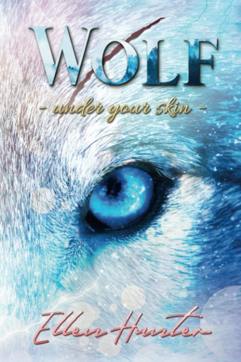 Wolf: Under your Skin New Adult