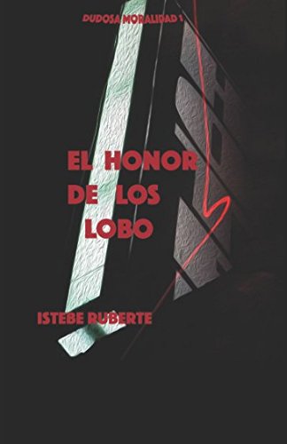 El honor de los Lobo (Dudosa Moralidad, Band 1) Humour & Satire
