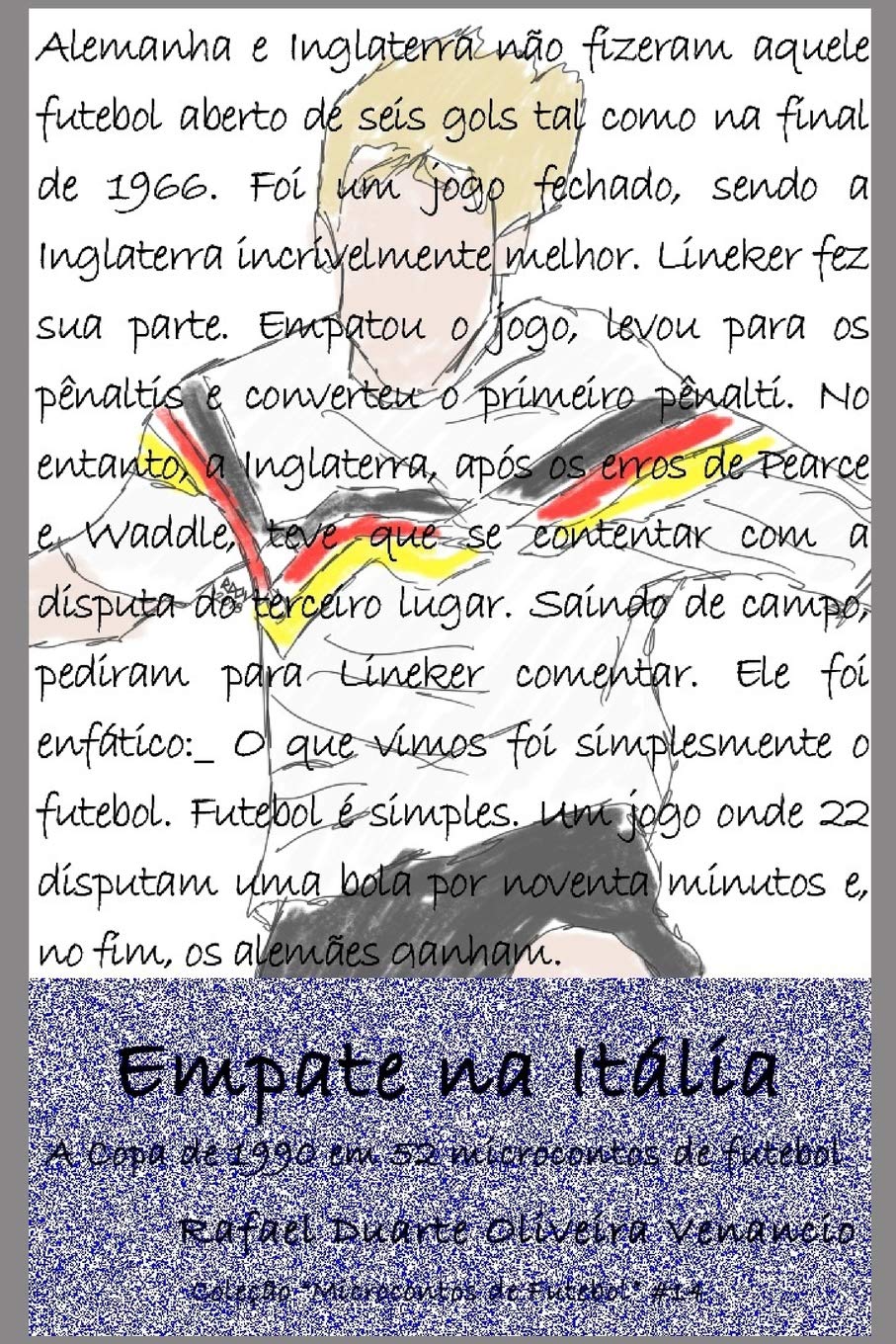 Empate na Itália: A Copa de 1990 em 52 microcontos de futebol book