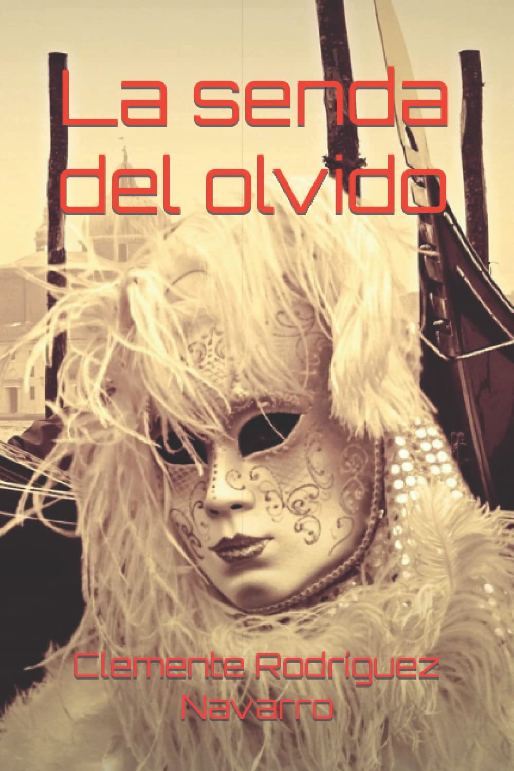 La senda del olvido Contemporary literature