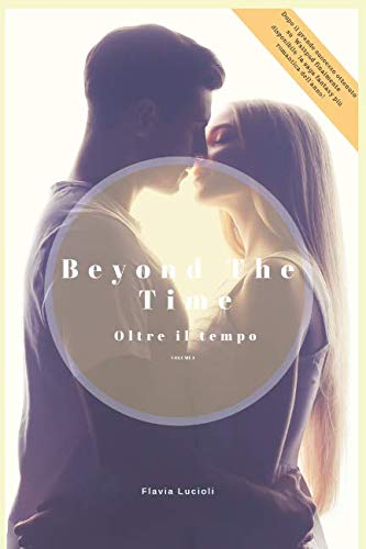Beyond The Time: Oltre il tempo book
