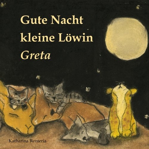 Gute Nacht kleine Löwin Greta Novels & Short Stories