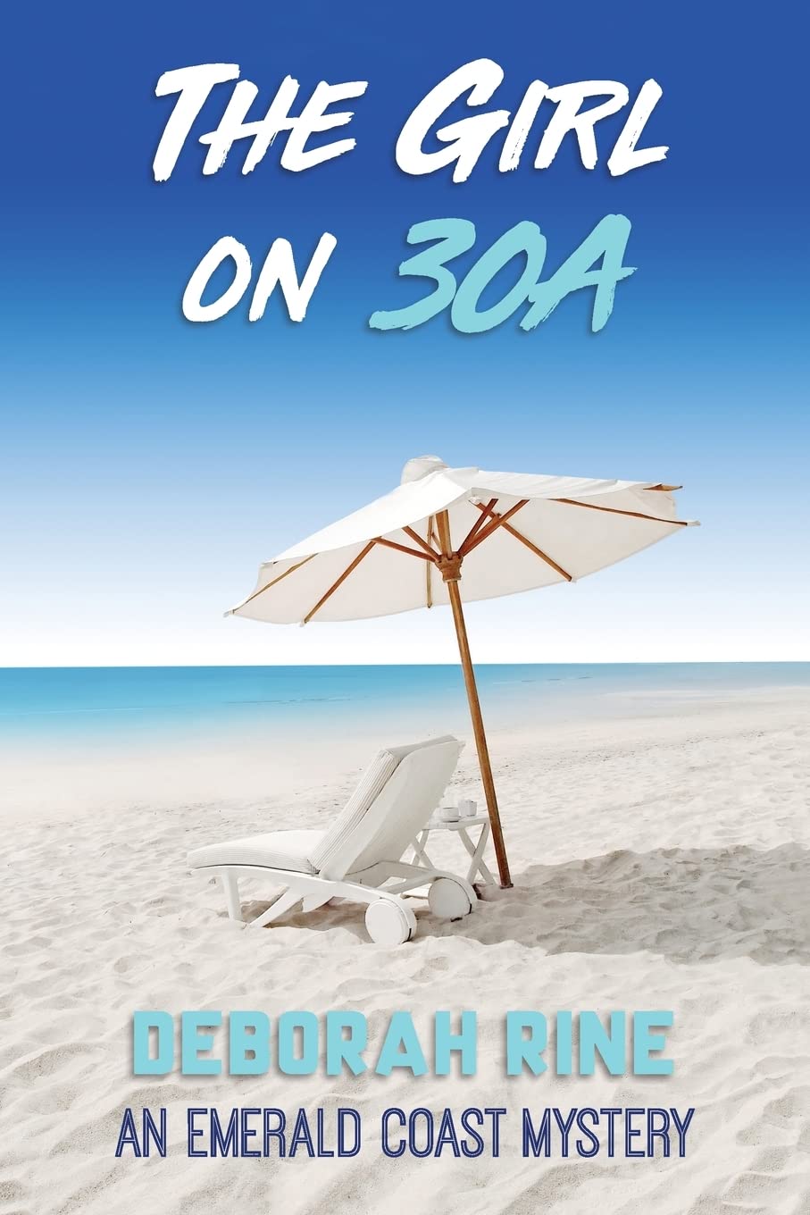 The Girl on 30A (Emerald Coast Mysteries, Band 1) Detective & CSI