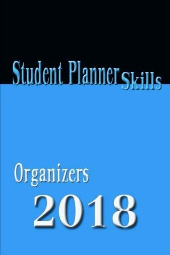 Student Planner Skills: College Hight Scool Project Initial Training Practice Skills Organizers Time Line Weekly Key Of Importance Success Academic Diary Study Guides