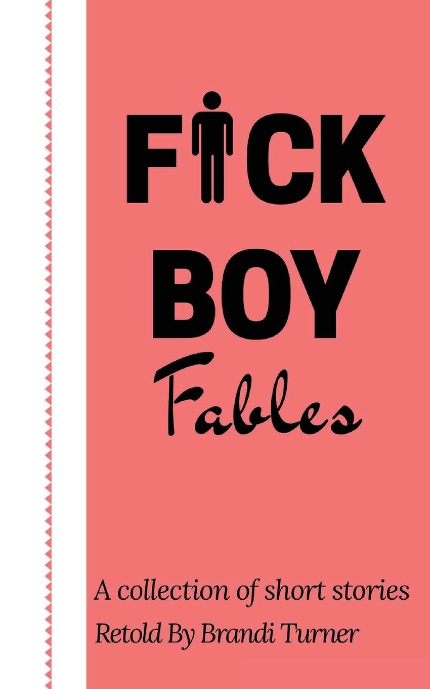F*ck Boy Fables Contemporary literature