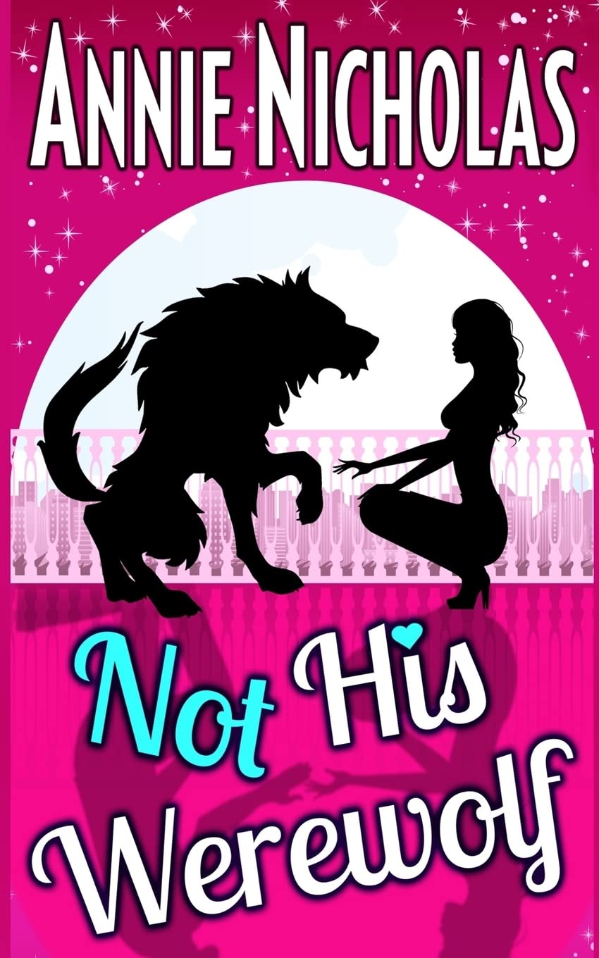 Not His Werewolf: Wolf Shifter Romance (Not This Series, Band 2) Contemporary Romance