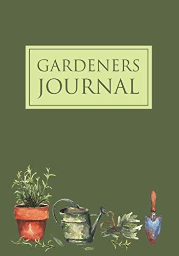 Gardeners Journal: Garden Journal with lined pages for garden notes, dot grid pages for garden layout and planning, and plant record pages with space ... pages; Garden Gifts for Men and Women Garden & Plants