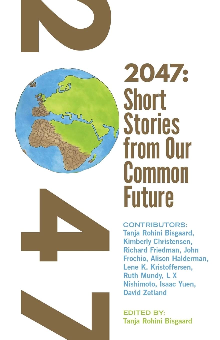 2047 Short Stories from Our Common Future Contemporary literature