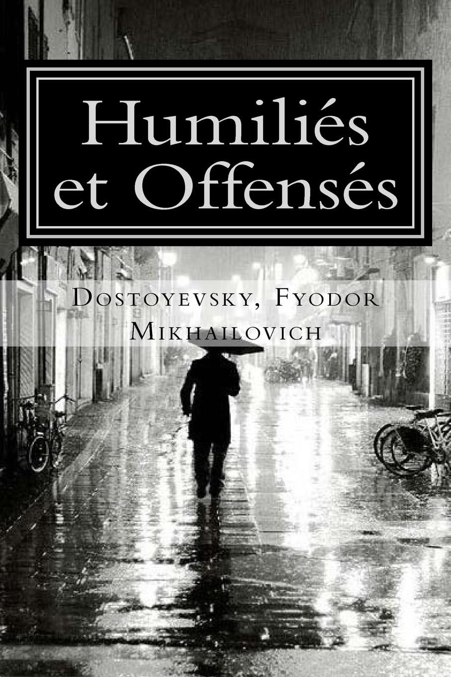 Product Image: Humiliés et Offensés