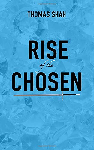 Rise of the Chosen: The war is about to begin. (The Crystalia Chronicles, Band 1) Fantasy & Sci-Fi