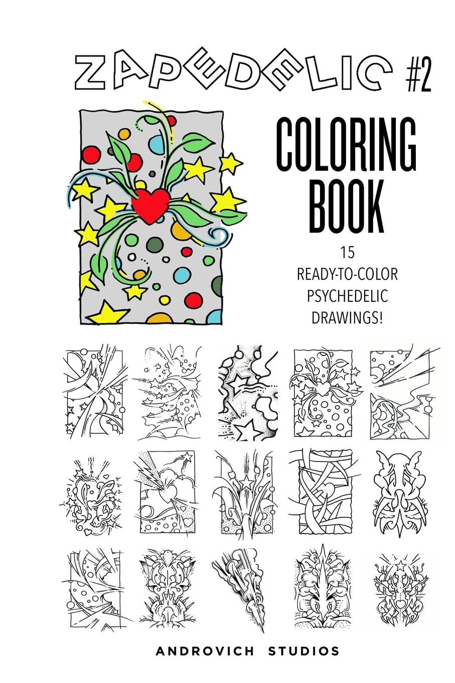 Zapedelic Coloring Book #2: 15 Ready-to-Color Psychedelic Drawings Film, Art & Culture