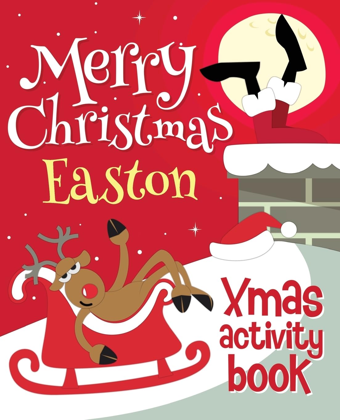 Merry Christmas Easton - Xmas Activity Book: (Personalized Children's Activity Book) Non-fiction