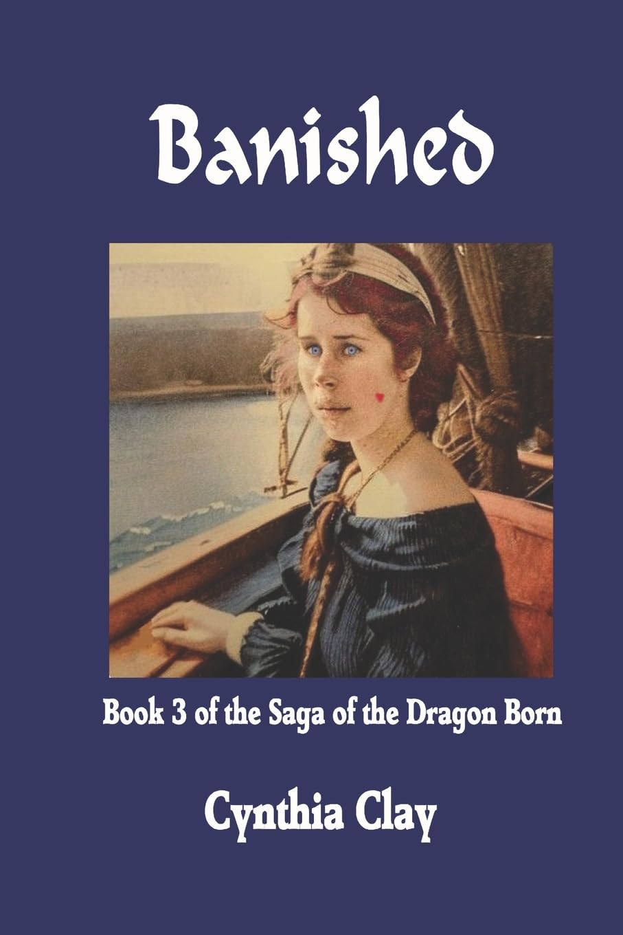 Banished: Book Three of the Saga of the Dragon Born Action & Adventure