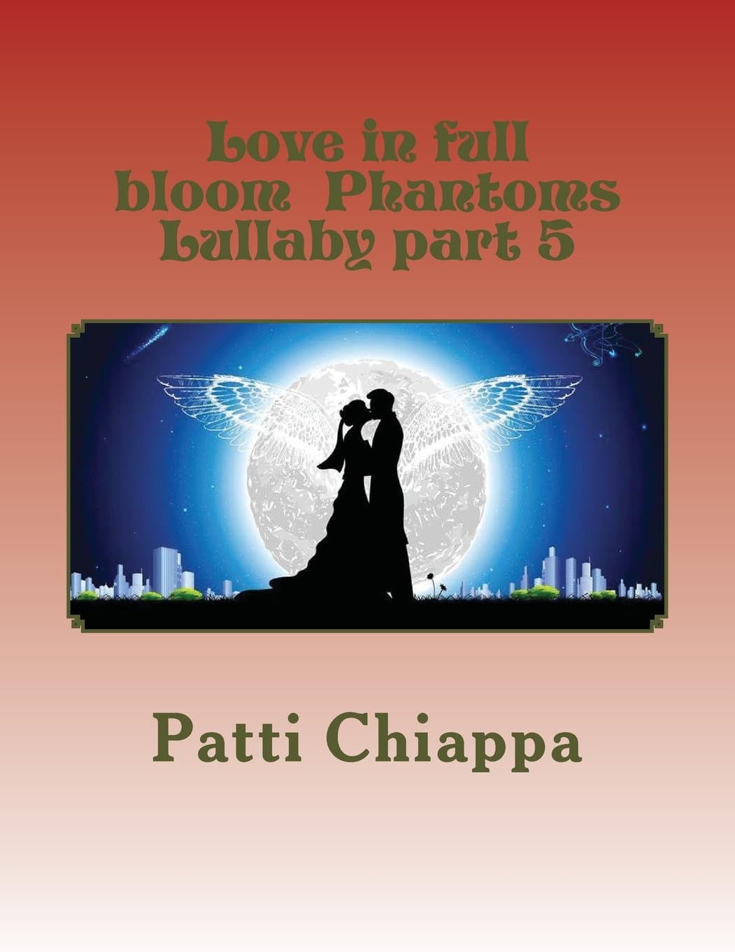 Love in full bloom Phantoms Lullaby part 5 Arts & Music