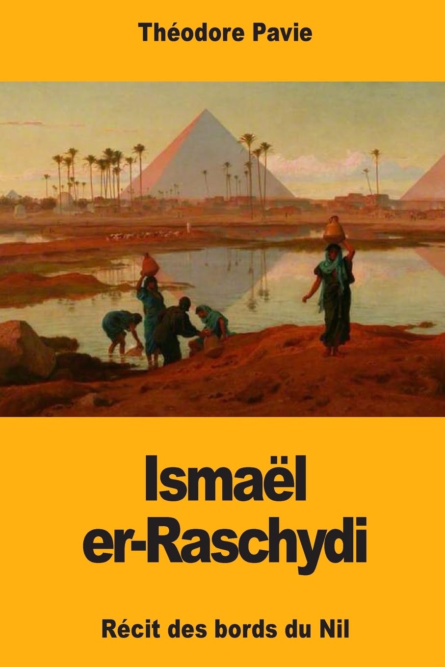 Ismaël er-Raschydi: Récit des bords du Nil book