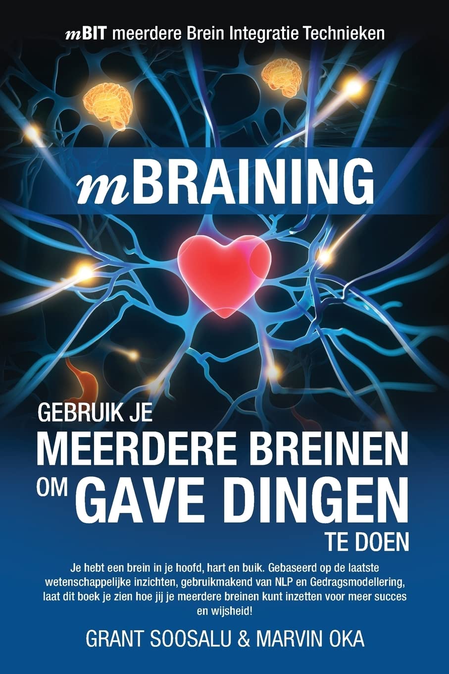 mBraining (Dutch Version): Gebruik je meerdere breinen om gave dingen te doen book