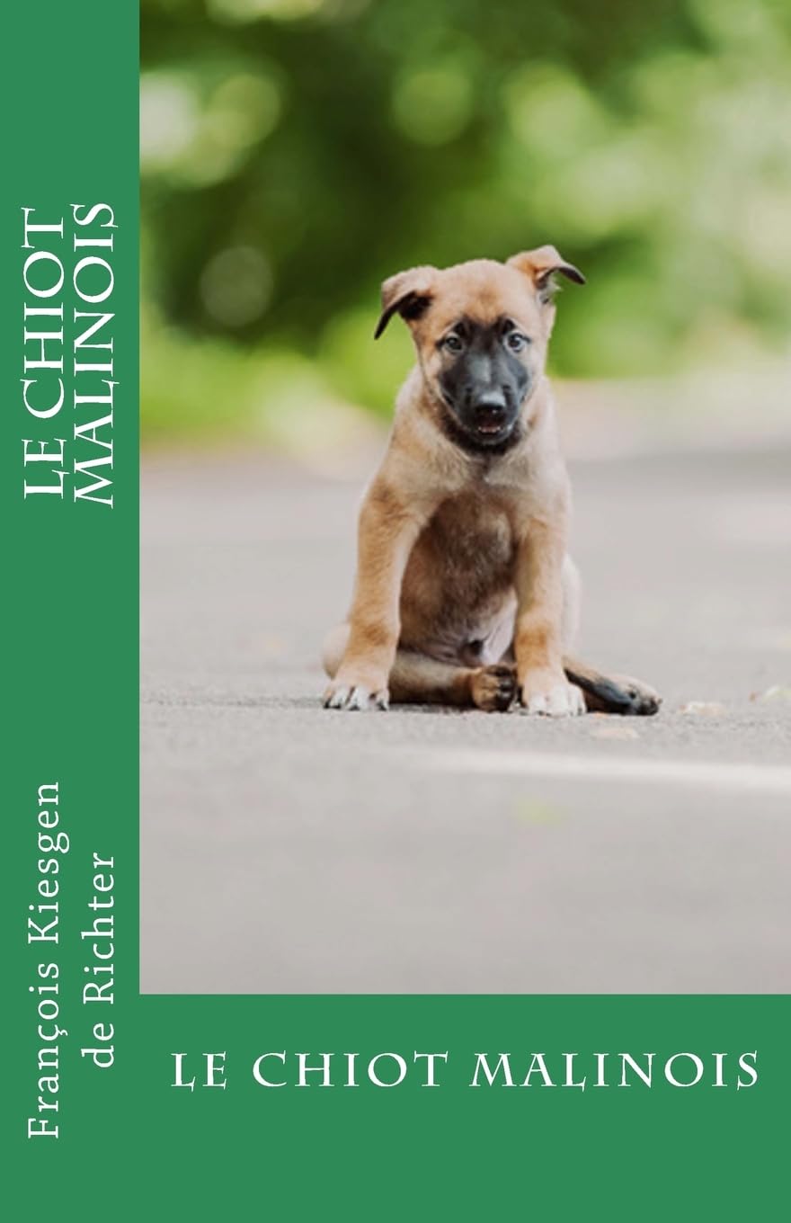 le chiot malinois (Chiens du monde, Band 11) Mathematics