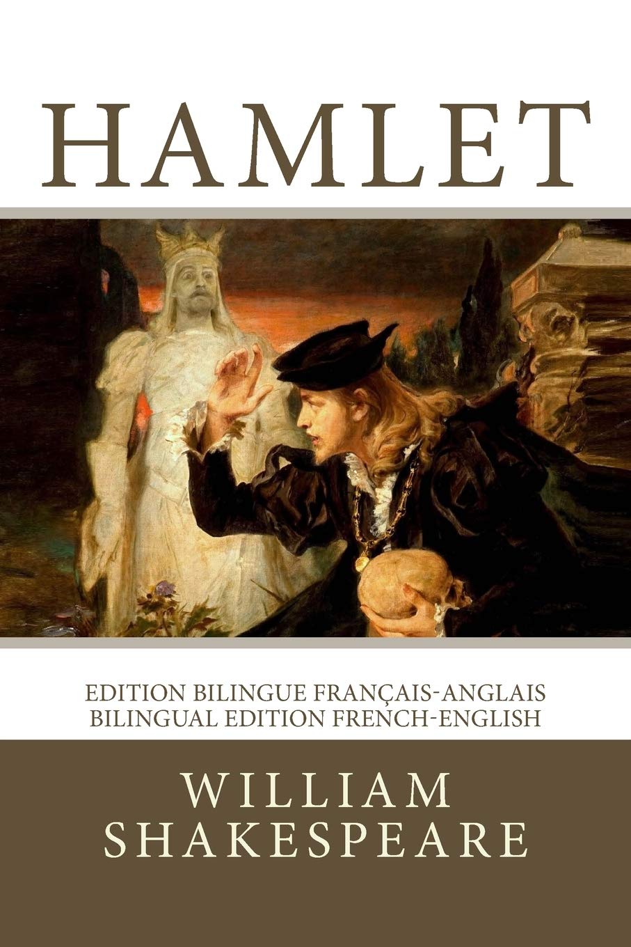 Hamlet: Edition bilingue français-anglais / Bilingual edition French-English book