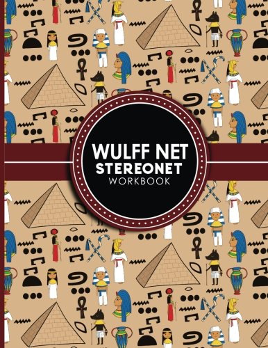 Wulff Net: Stereonet Workbook: Lower Hemisphere Graph For Plotting Geological Data For Geologist And Geology Students, Cute Ancient Egypt Pyramids Cover Business & Technology