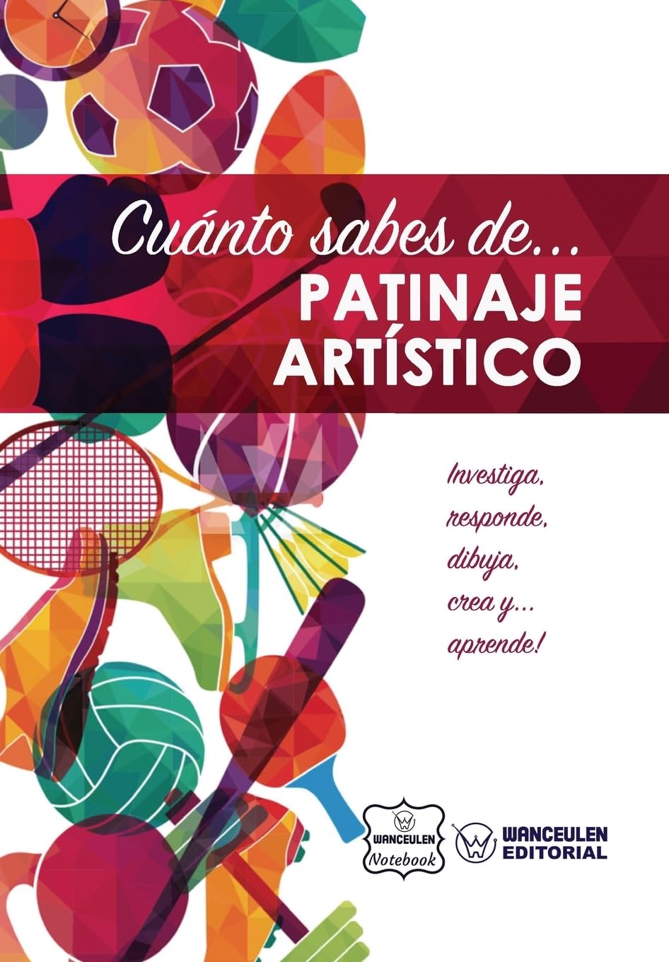 Cuánto sabes de... Patinaje Artístico book