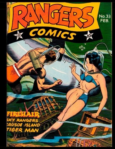 Rangers Comics #33: Golden Age Adventure Comic 1947 - Featuring U.S. Rangers, Firehair and More.. Manga