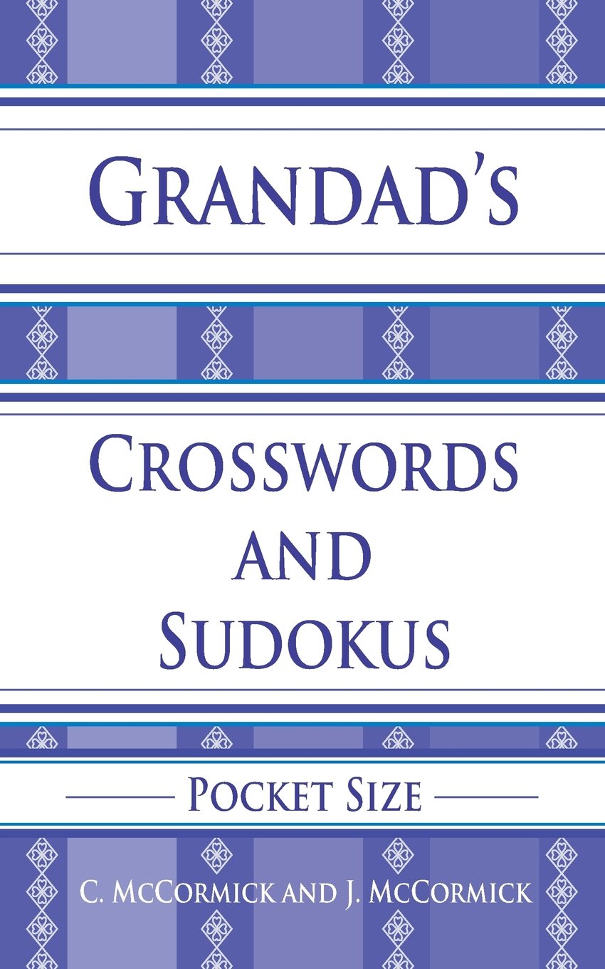 Grandad's Crosswords and Sudokus: Pocket Size Leisure & Fun