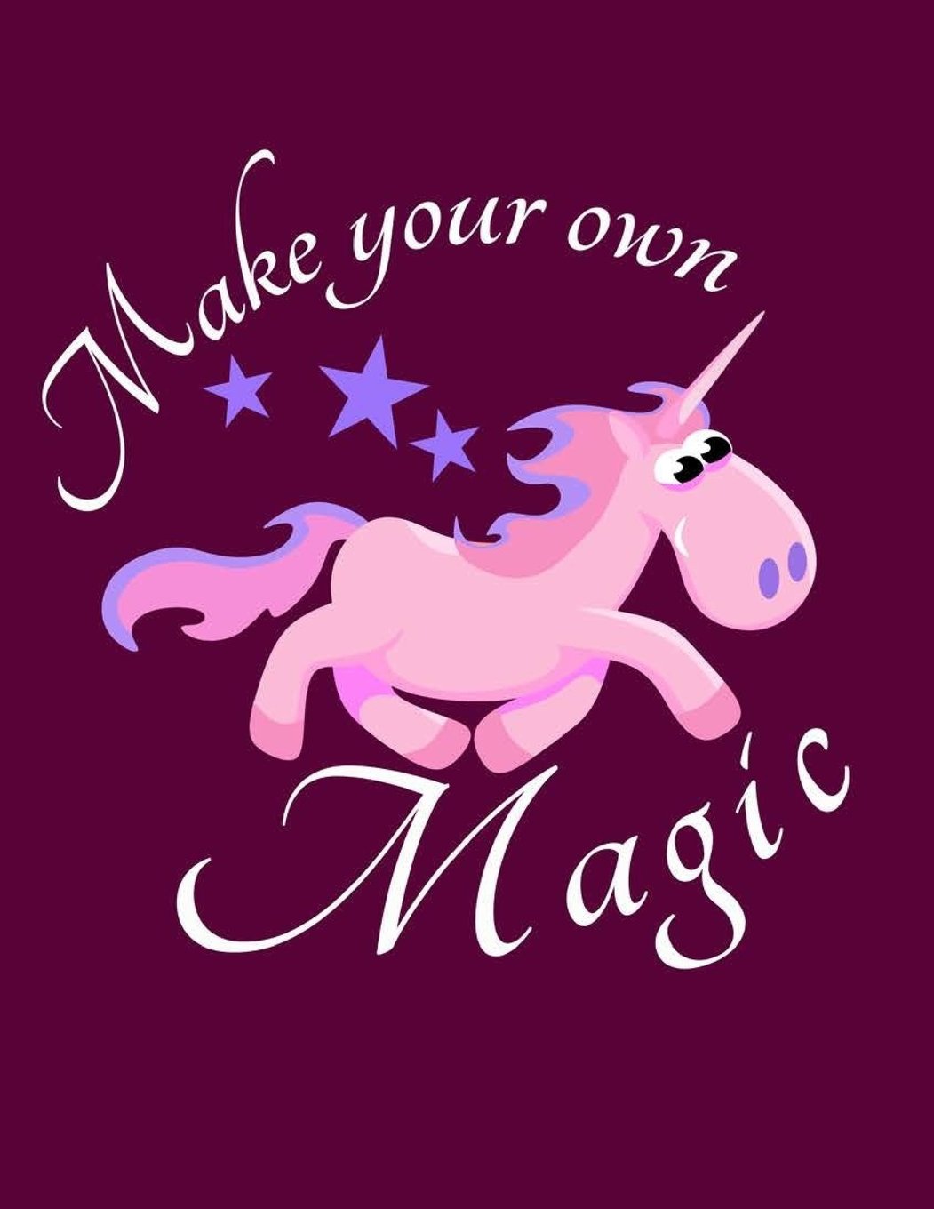 Make Your Own Magic: Sketchbook Cute Unicorn Kawaii Sketchbook for Girls: 110 Pages of 8.5"x11" Blank Paper for Drawing, For kids practice (Sketchbook Unicorn, Band 4) Non-fiction