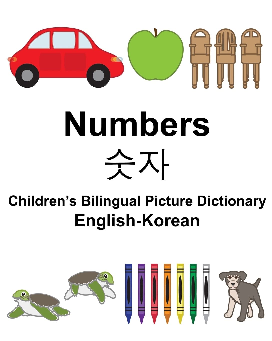 English-Korean Numbers Children’s Bilingual Picture Dictionary (FreeBilingualBooks.com) Foreign Languages ​​& Dictionaries