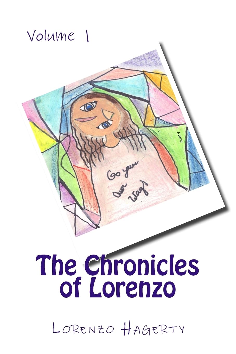 The Chronicles of Lorenzo: Volume 1 Memories