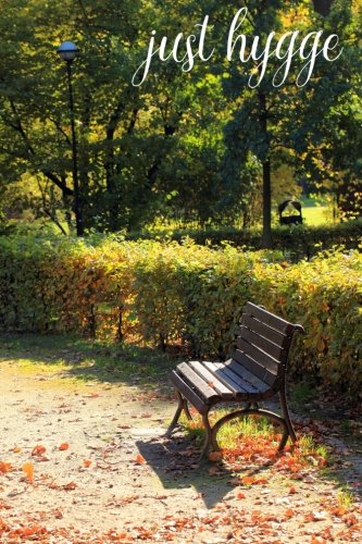 just hygge: Autumn Notebook: Including 30 Autumn Images Home & Household