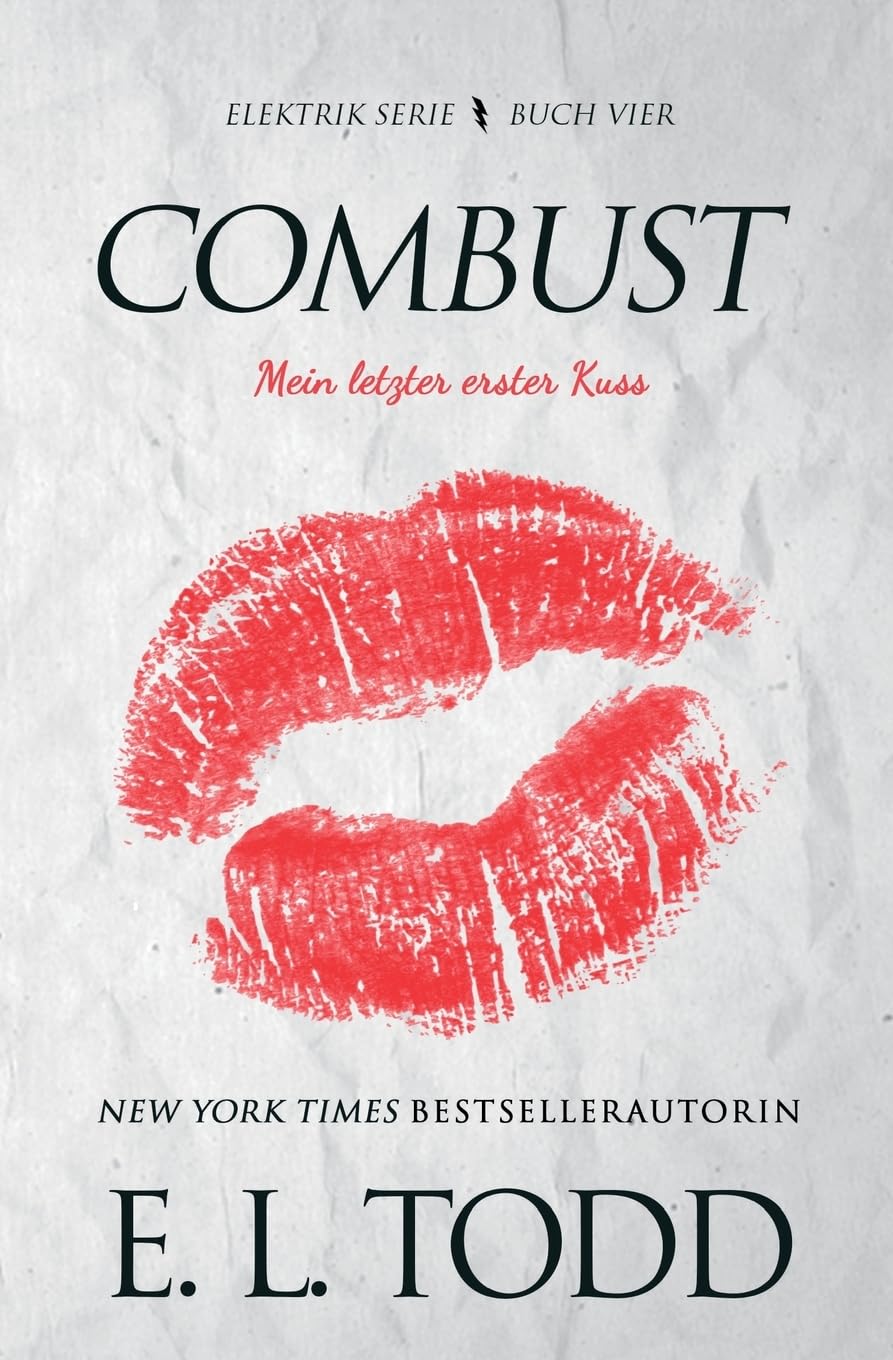 Combust (German) (Elektrik, Band 4) Contemporary Romance