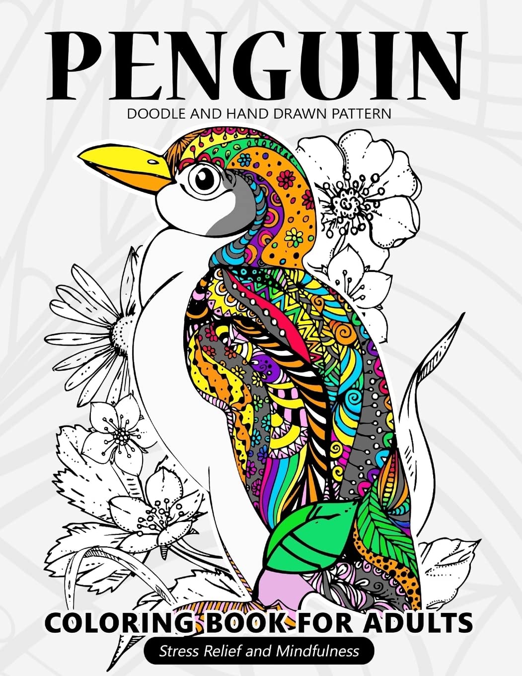 Penguin Coloring Book for Adults: Stress-relief Coloring Book For Grown-ups Hobbies & Crafts