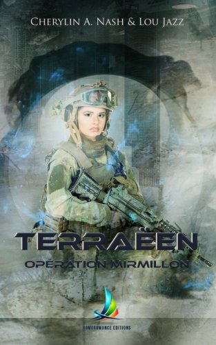 Terraëen : Opération Mirmillon ~ Tome 2 | Roman lesbien book