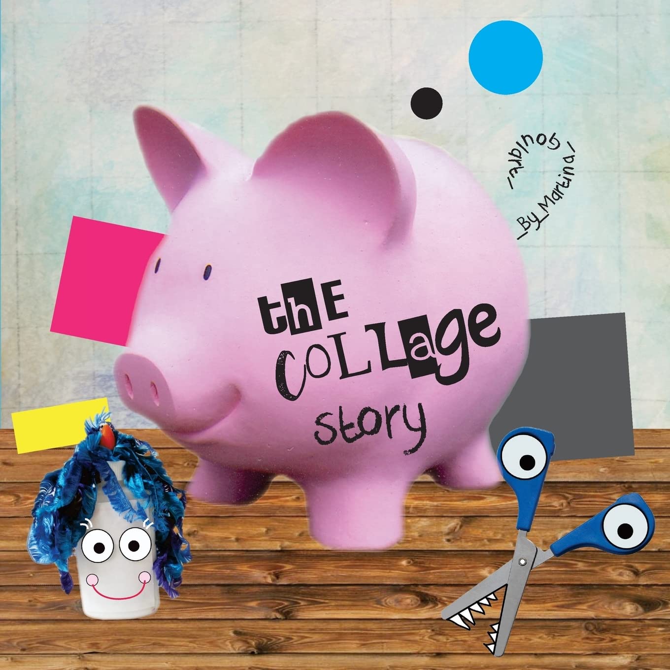 The Collage Story: A fun rhyming picture book about five silly shapes, Mr. Scissors and Mrs. Glue. Study Guides
