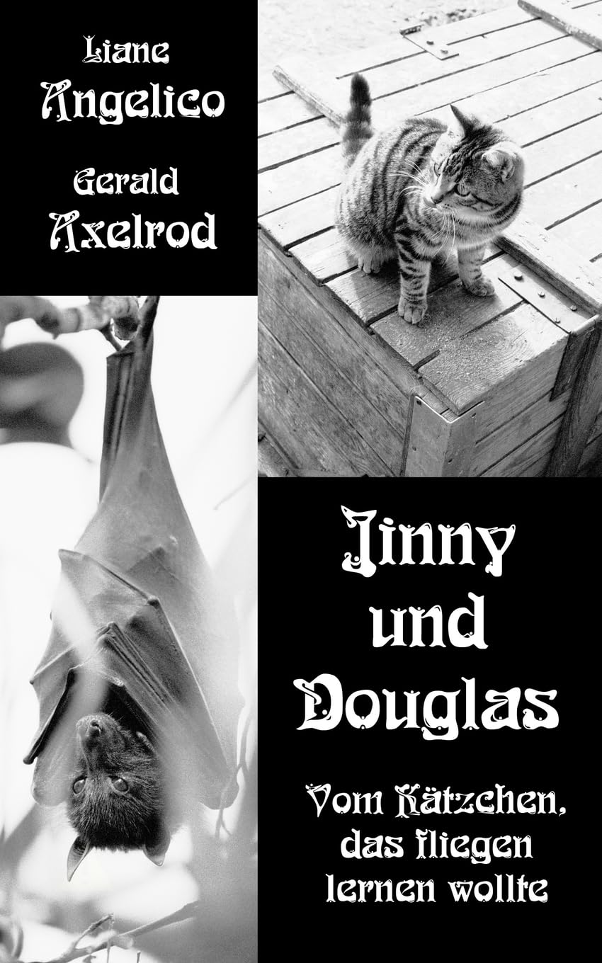 Jinny und Douglas: Vom Kätzchen, das fliegen lernen wollte book