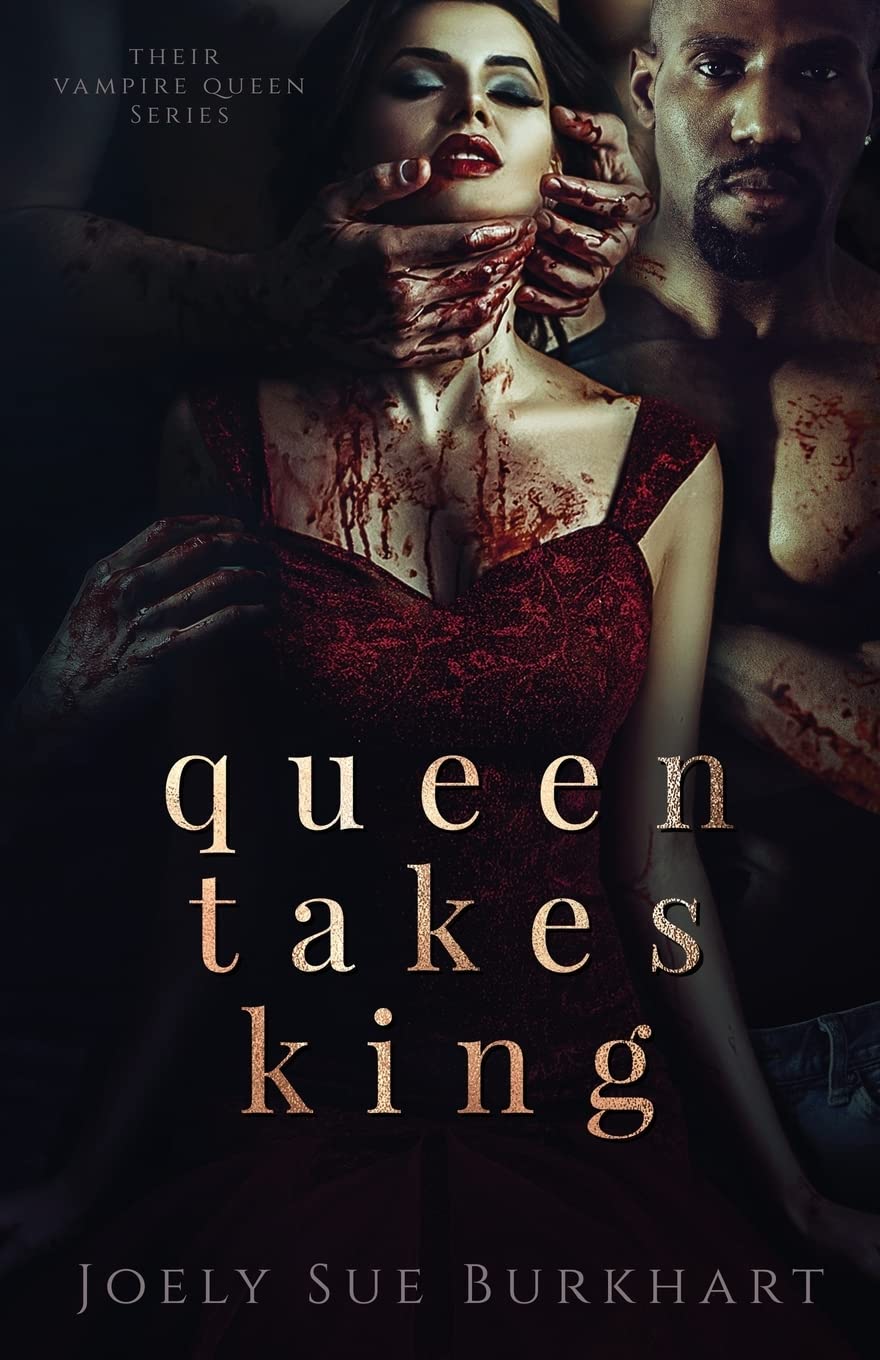 Queen Takes King (Their Vampire Queen, Band 2) Urban Fantasy