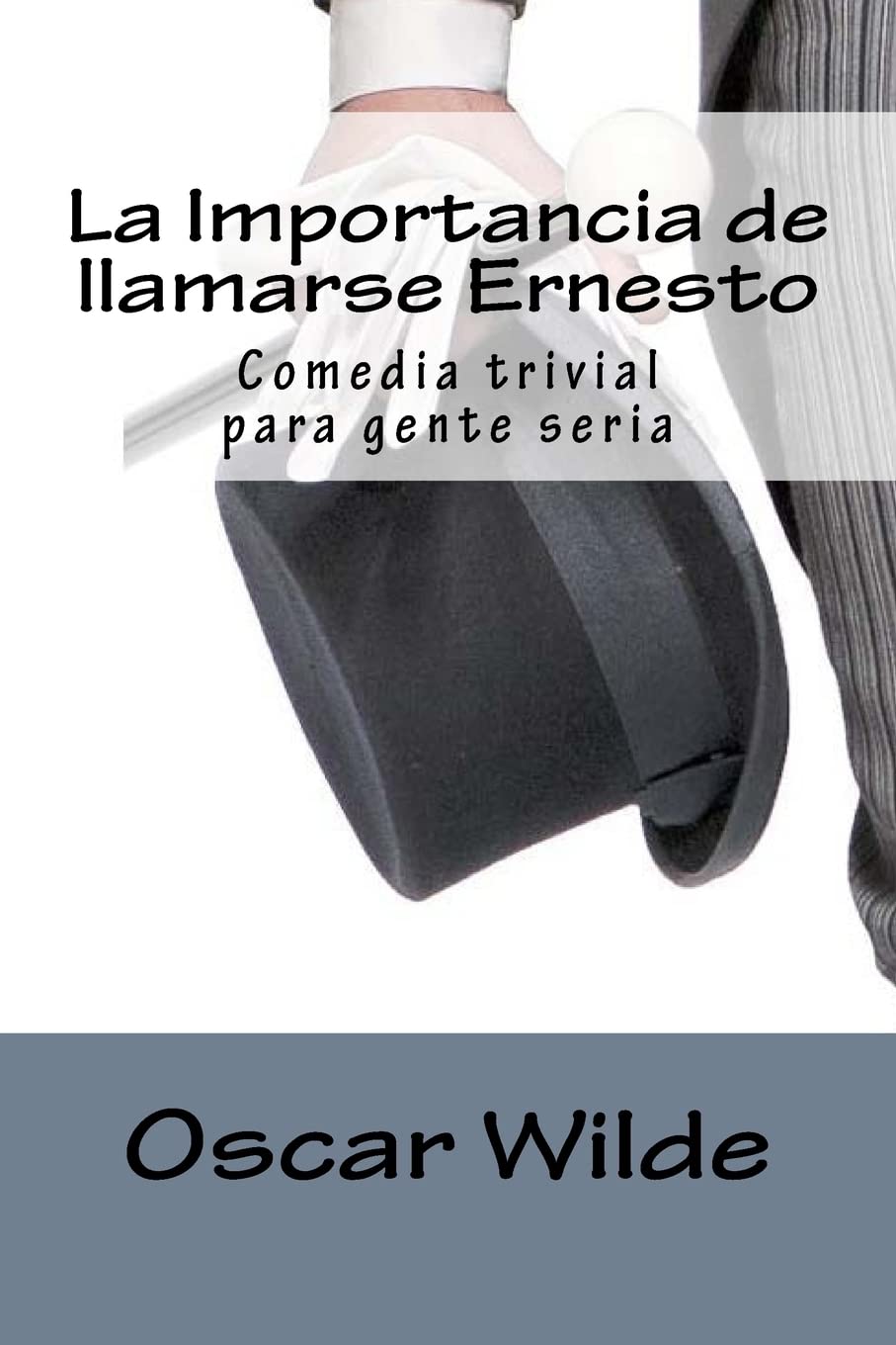 La Importancia de llamarse Ernesto: Comedia trivial para gente seria Contemporary literature