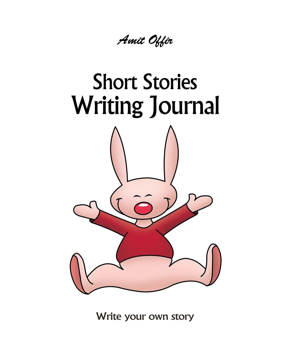 Short Stories Writing Journal: Blank Writer's Story Books With Lines For Authors, Artists, Students and Kids 8x10 Inches,170 Pages Media & Communication