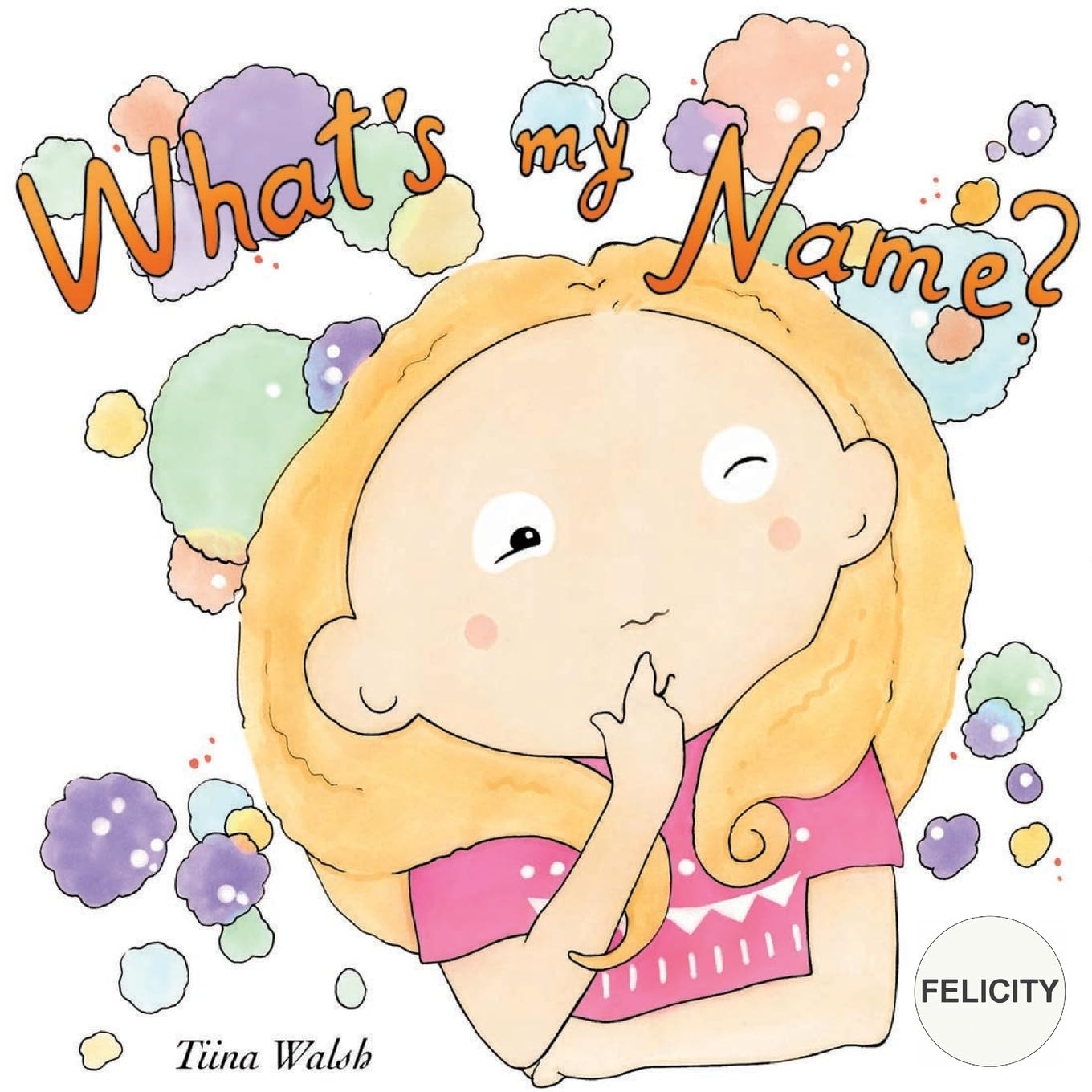What's my name? FELICITY Novels & Short Stories