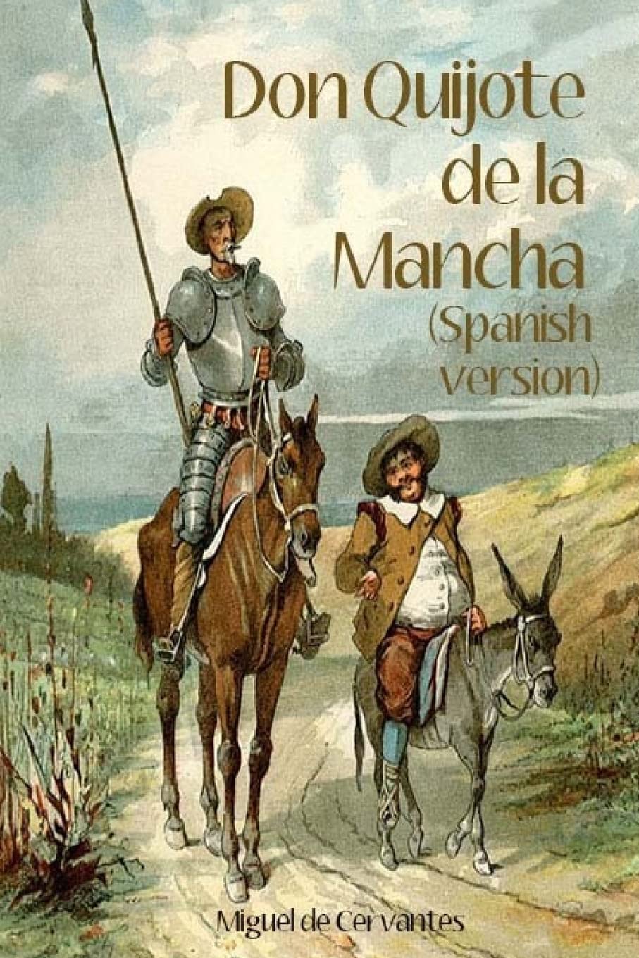 Don Quijote de la Mancha (Spanish Version) Contemporary literature