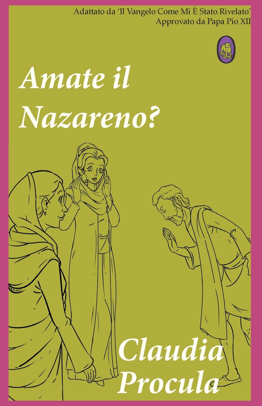 Amate Il Nazareno? (Claudia Procula, Band 1) Manga