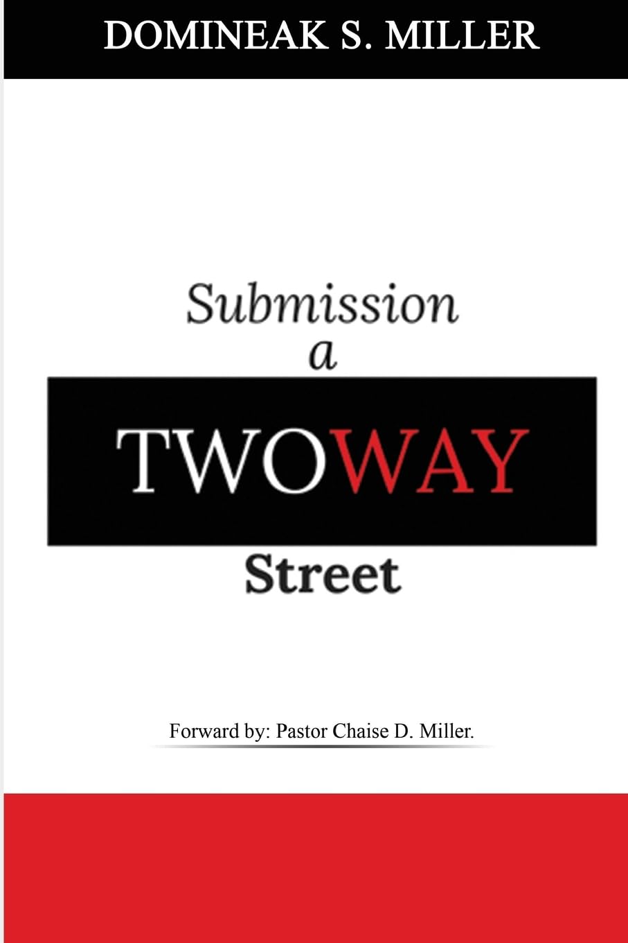Submission A 2 Way Street: Vauling The Husbands Role As Well As The Wifes Role Partnership & Love