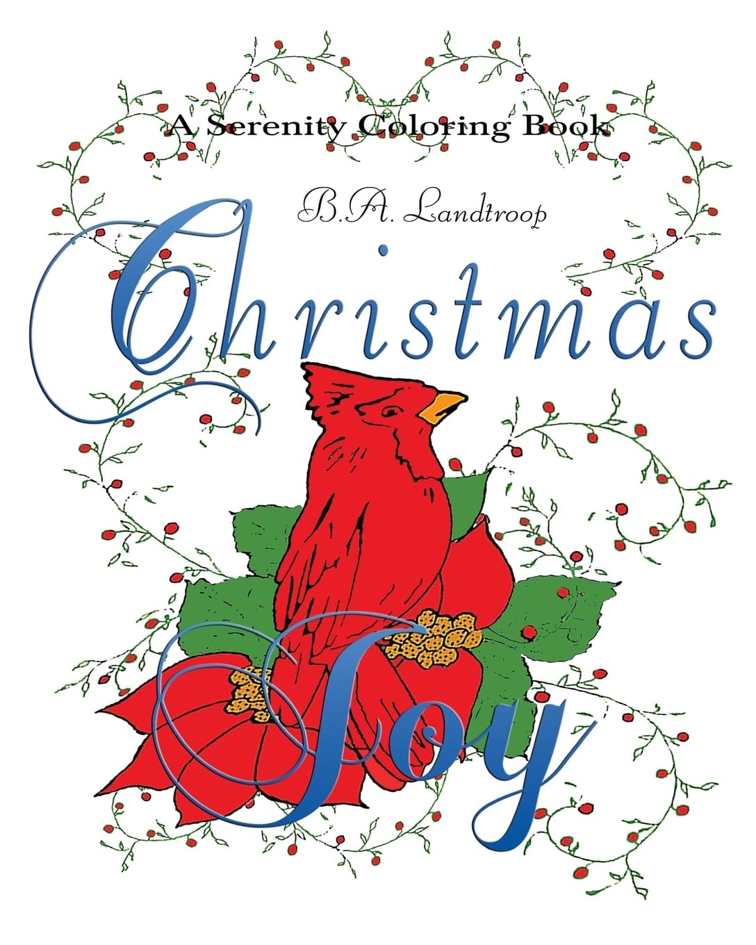 Christmas Joy: A Serenity Coloring Book (Serenity Coloring Books) Hobbies & Crafts