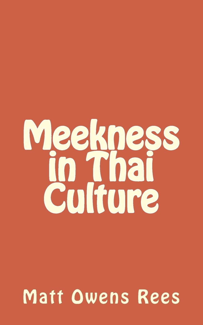 Meekness in Thai Culture Religion & Esotericism