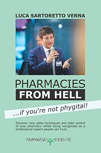 Pharmacies from hell ...if you're not phygital! Business, Finance & Career