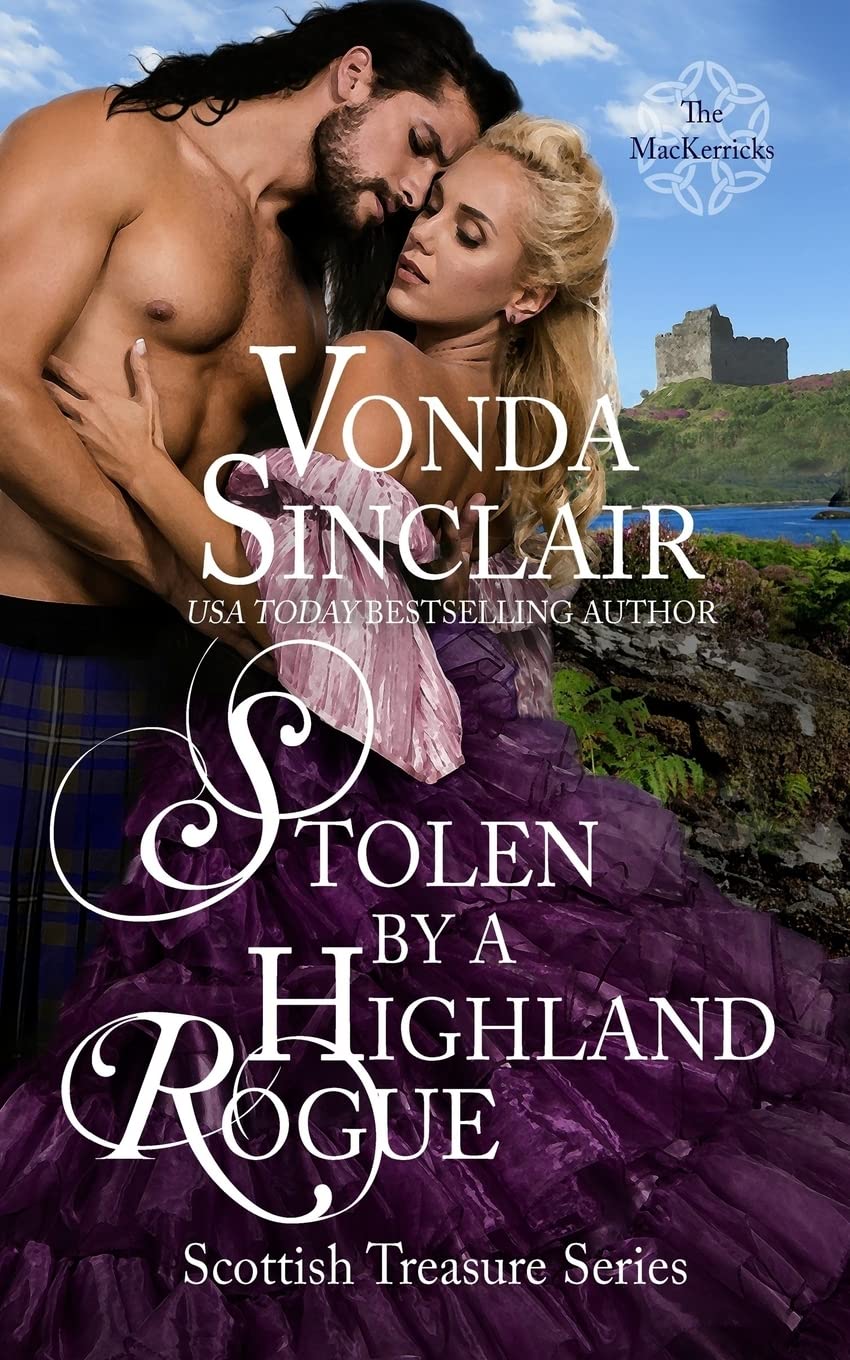 Stolen by a Highland Rogue (Scottish Treasure, Band 1) Historical Fiction