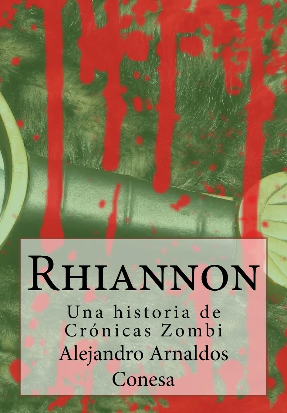 Crónicas zombi: Rhiannon Dystopia & Post-Apocalypse