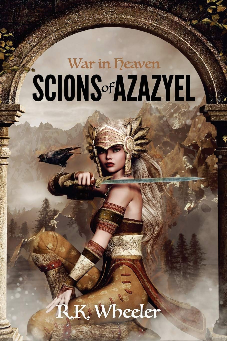 War in Heaven: Scions of Azazyel Urban Fantasy