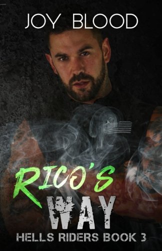 Product Image: Rico's Way: Hell's Riders book three (Volume 3)